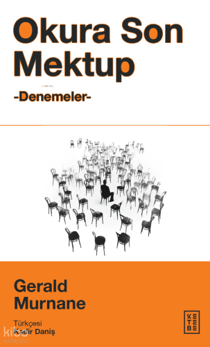 Okura Son Mektup;Denemeler