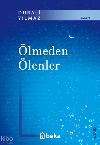 Ölmeden Ölenler