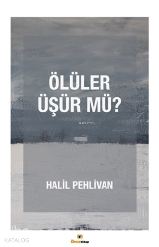 Ölüler Üşür mü?