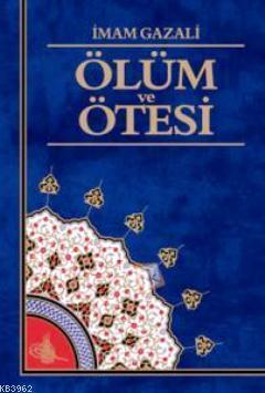 Ölüm ve Ötesi | benlikitap.com