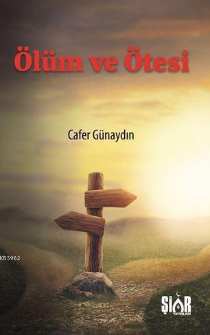 Ölüm ve Ötesi