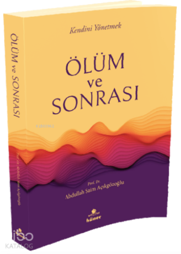 Ölüm ve Sonrasi