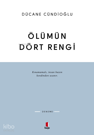 Ölümün Dört Rengi Vardır