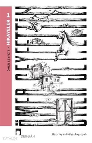 Ömer Seyfettin - Hikayeler 1 | benlikitap.com