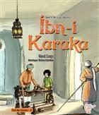Ömerle Bir Kutu Macera: İbn-i Karaka