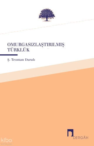 Omurgasızlaştırılmış Türklük