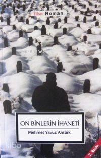On Binlerin İhaneti