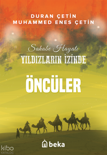 Öncüler - Yıldızların İzinde
