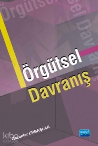 Örgütsel Davranış | benlikitap.com