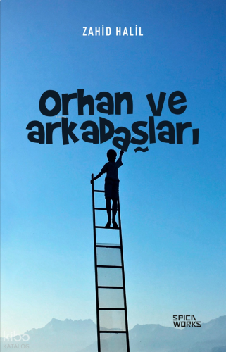 Orhan ve Arkadaşları | benlikitap.com