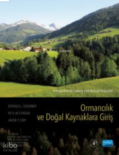 Ormancılık Ve Doğal Kaynaklara Giriş; Introduction to Forestry and Natural Resources