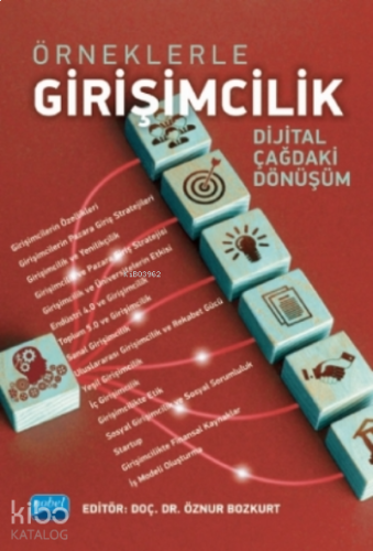 Örneklerle Girişimcilik - Dijital Çağdaki Dönüşüm