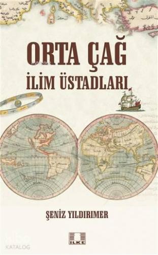 Orta Çağ İlim Üstadları