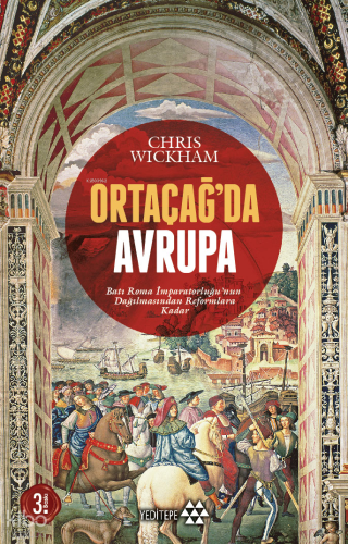 Ortaçağ'da Avrupa; Batı Roma İmparatorluğu'nun Dağılmasından Reformlara Kadar