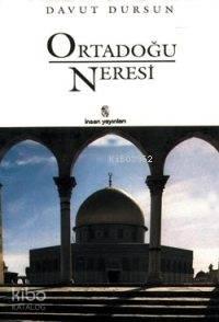 Ortadoğu Neresi | benlikitap.com