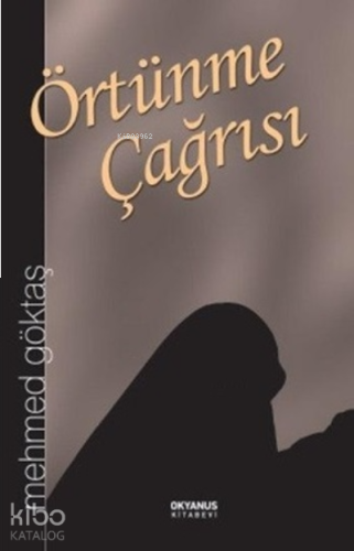 Örtünme Çağrısı | benlikitap.com