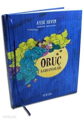 Oruç Kahramanları | benlikitap.com