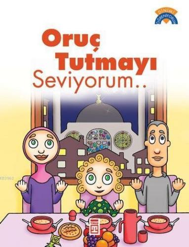 Oruç Tutmayı Seviyorum | benlikitap.com