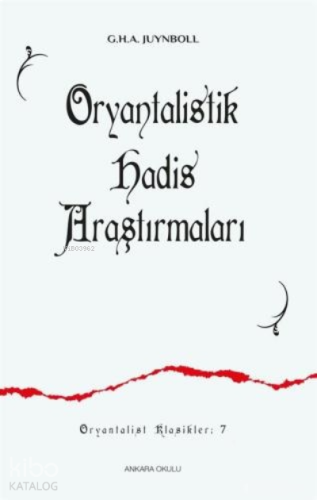 Oryantalistik Hadis Araştırmaları