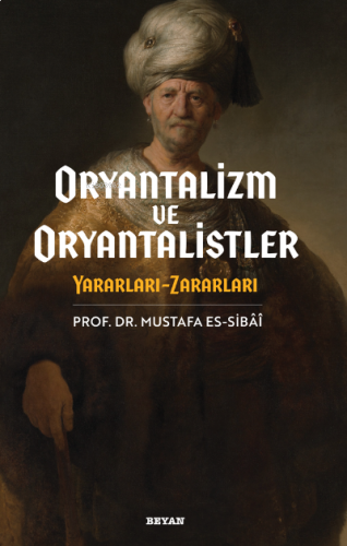 Oryantalizm ve Oryantalistler | benlikitap.com
