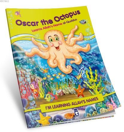 Oscar the Octopus Learns Allah's Name Al Quddus | benlikitap.com