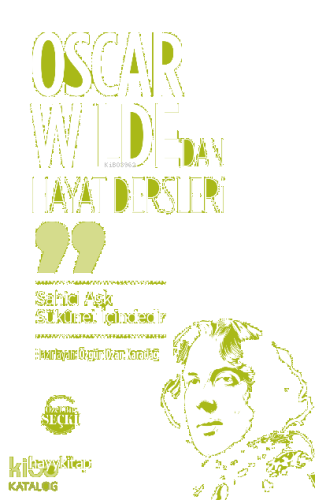 Oscar Wilde’dan Hayat Dersleri