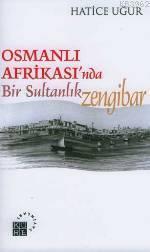 Osmanlı Afrika'sında Bir Sultanlık | benlikitap.com
