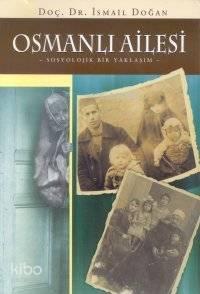 Osmanlı Ailesi | benlikitap.com