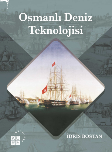 Osmanlı Deniz Teknolojisi | benlikitap.com