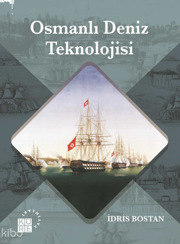 Osmanlı Deniz Teknolojisi