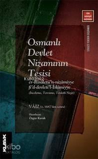 Osmanlı Devlet Nizamının Tesisi