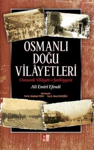 Osmanlı Doğu Vilâyetleri | benlikitap.com