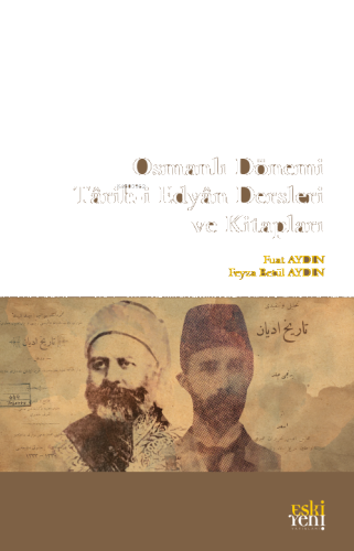 Osmanlı Dönemi Târih-İ Edyân Dersleri Ve Kitapları | benlikitap.com