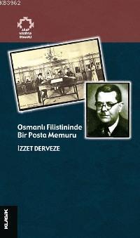 Osmanlı Filistininde Bir Posta Memuru | benlikitap.com