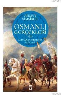 Osmanlı Gerçekleri 2 | benlikitap.com