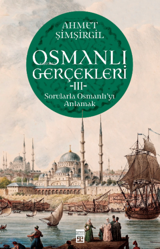 Osmanlı Gerçekleri 3 | benlikitap.com