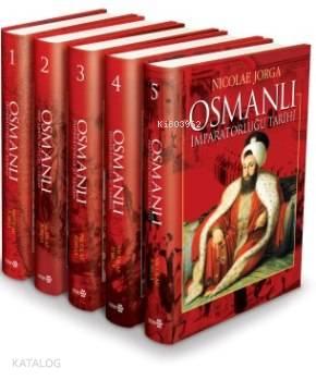 Osmanlı İmparatorluğu Tarihi (5 Cilt) | benlikitap.com