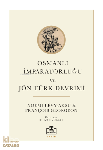 Osmanlı İmparatorluğu ve Jön Türk Devrimi
