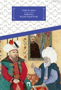 Osmanlı İslam Tasavvuru | benlikitap.com