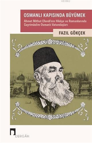 Osmanlı Kapısında Büyümek | benlikitap.com