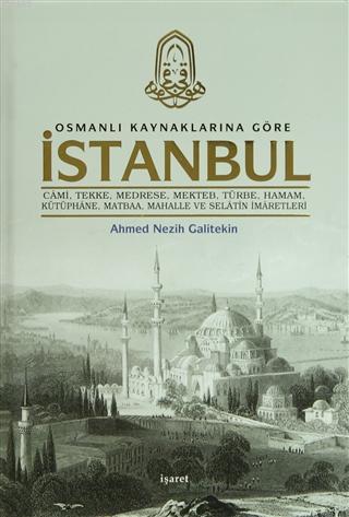 Osmanlı Kaynaklarına Göre İstanbul | benlikitap.com