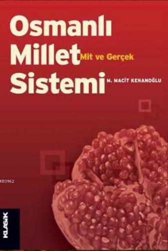 Osmanlı Millet Sistemi | benlikitap.com