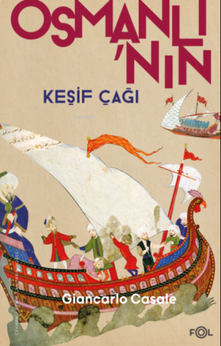 Osmanlı’nın Keşif Çağı