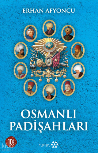Osmanlı Padişahları