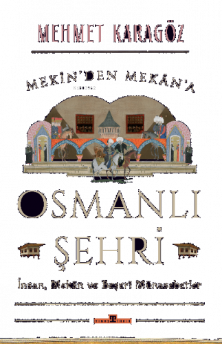 Osmanlı Şehri | benlikitap.com