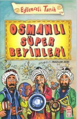 Osmanlı Süper Beyinleri | benlikitap.com