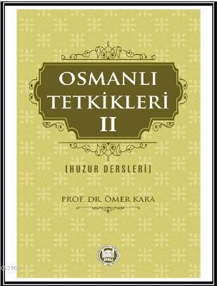 Osmanlı Tetkikleri - 2 | benlikitap.com