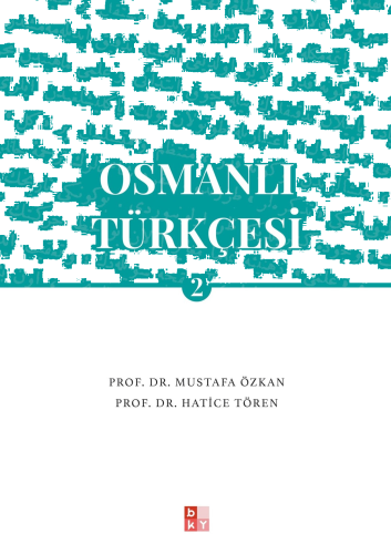 Osmanlı Türkçesi- 2 | benlikitap.com