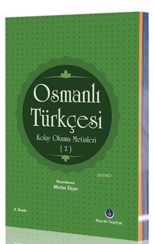 Osmanlı Türkçesi Kolay Okuma Metinleri 2 | benlikitap.com