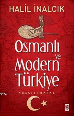 Osmanlı ve Modern Türkiye | benlikitap.com